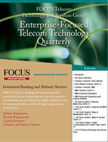 FOCUS Enterprise-Focused Telecom Technology Quarterly