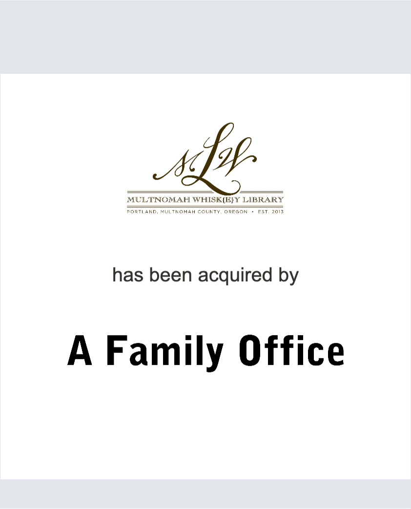 Multnomah Whiskey Library - A Family Office tombstone