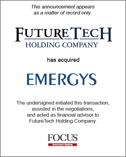 FutureTech Holding Company has acquired Emergys LLC