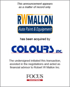 Robert W Mallon Inc. has been acquired by Colours, Inc.