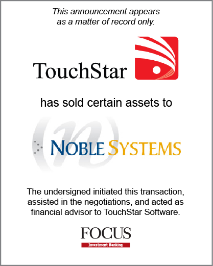 TouchStar Software has sold certain assets to Noble Systems
