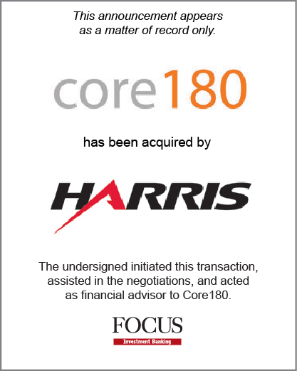 Core180 has been acquired by Harris Corporation