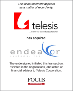 TELESIS Corporation has acquired Endeavor Systems