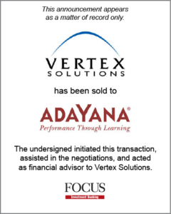 Vertex Solutions has been sold to Adayana.