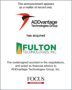 ADDvantage Technologies Group, Inc. has acquired Fulton Technologies, Inc.