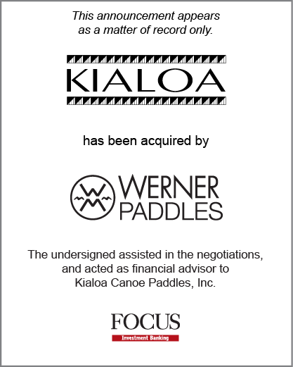 Kialoa Canoe Paddles, Inc. has been acquired by Werner Paddles, Inc.