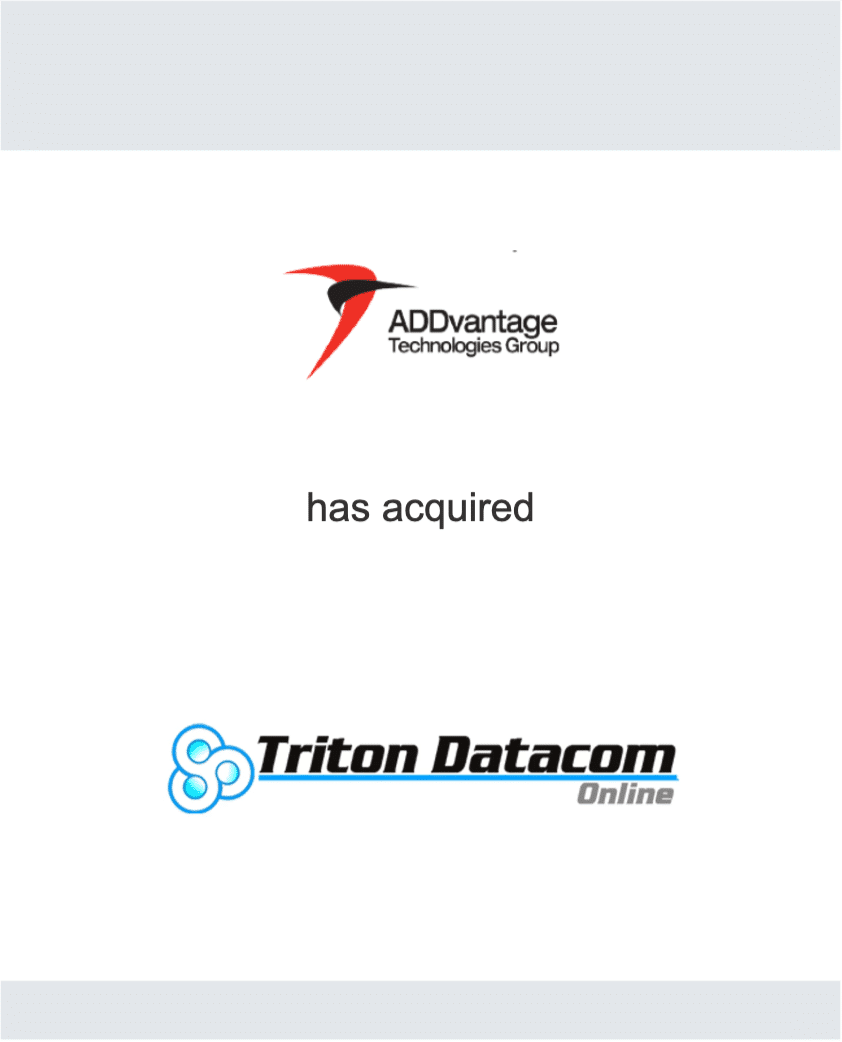 ADDvantage Technologies Group - Triton Datacom