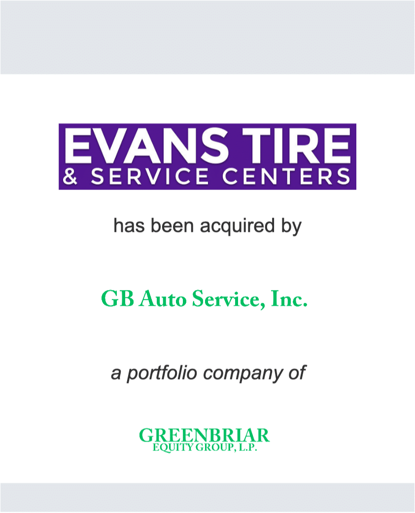 Evans Tire and Service Centers - GB Auto Service (Greenbriar Equity)