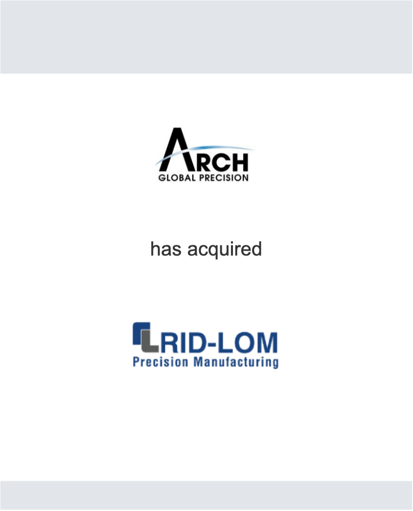 Strength Capital Partners - Rid Lom Precision Manufacturing tombstone
