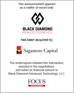 Black Diamond Advanced Technology has been acquired by Sagamore Capital