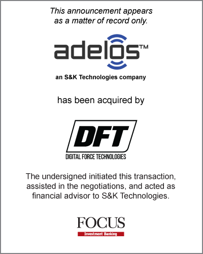 Adelos Inc., an S&K Technologies company, has been acquired by Digital Force Technologies.