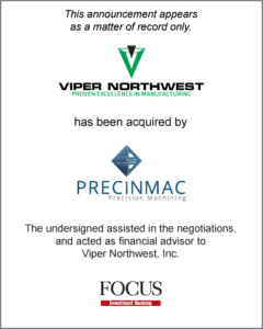 Viper Northwest has been acquired by Precinmac.