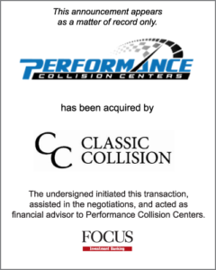 Performance Collision Centers has been acquired by Classic Collision LLC
