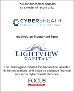 CyberSheath Services International received and investment from Lightview Capital