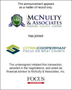 FOCUS Investment Banking Represents McNulty & Associates in its Sale to Citrin Cooperman