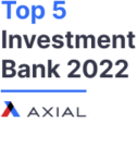 Axial: Top 5 Investment Bank 2022