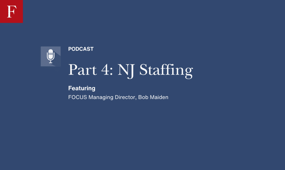 Part 4: NJ Staffing podcast