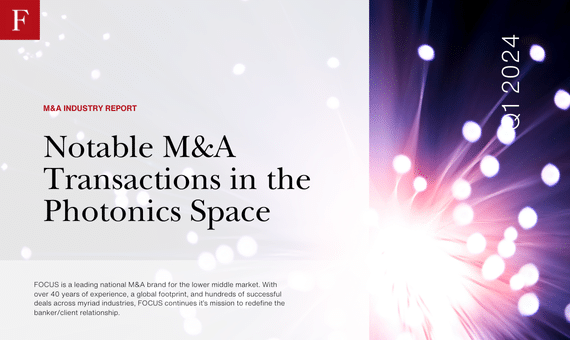 Notable M&A Transactions in the Photonics Space in Q1 2024