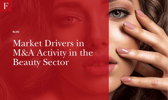 Market Drivers in M&A Activity in the Beauty Sector