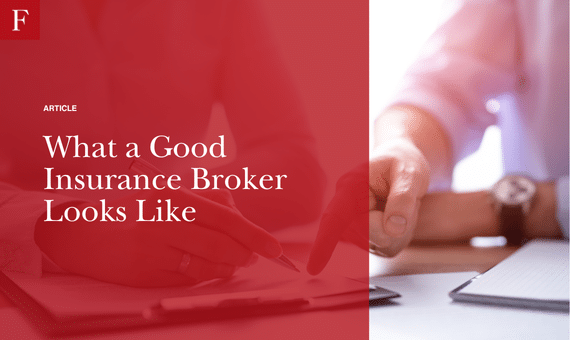 What a Good Insurance Broker Looks Like