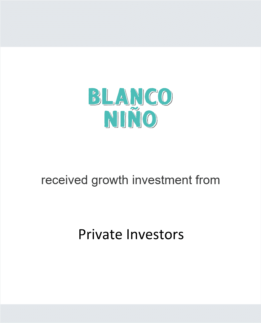 Blanco Nino secures investment