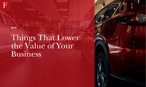 Things That Lower the Value of Your Business