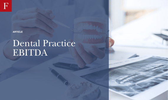 Dental Practice EBITDA